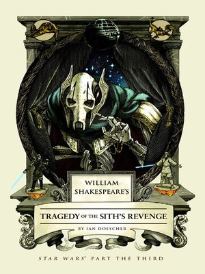 cover image of William Shakespeare's Tragedy of the Sith's Revenge
